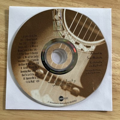 We All Get Lucky Sometimes by Lee Roy Parnell (CD, Aug-1995,Disk Only