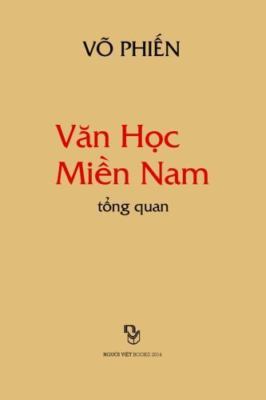Van Hoc Mien Nam Tong Quan by Vo, Phien, Brand New, Free shipping in the US