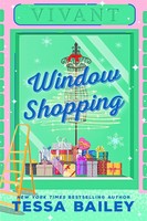 Window Shopping | Tessa Bailey | Englisch | Taschenbuch | 256 S. | 2022