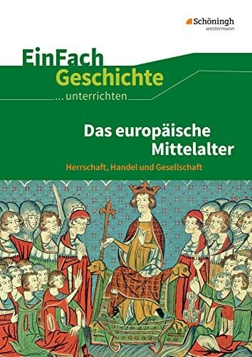 EinFach Geschichte ...unterrichten: Buch Westermann Bildungsmedien Verlag GmbH - Bild 1 von 1