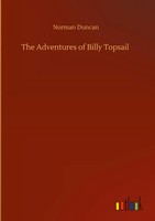 Norman Duncan | The Adventures Of Billy Topsail | Buch | Englisch (2020)