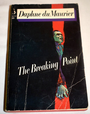 The Breaking Point by Daphne duMaurier 1967 Pocket Paperback Books