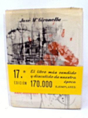 Un Millon De Muertos Jose Mª Gironella  1967 Editorial Planeta