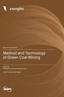 Method And Technology Of Green Coal Mining | Buch | Englisch (2023) | Mdpi AG