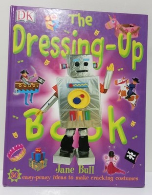 The Dressing-Up Book - DK - Very Good Condition | Free Postage