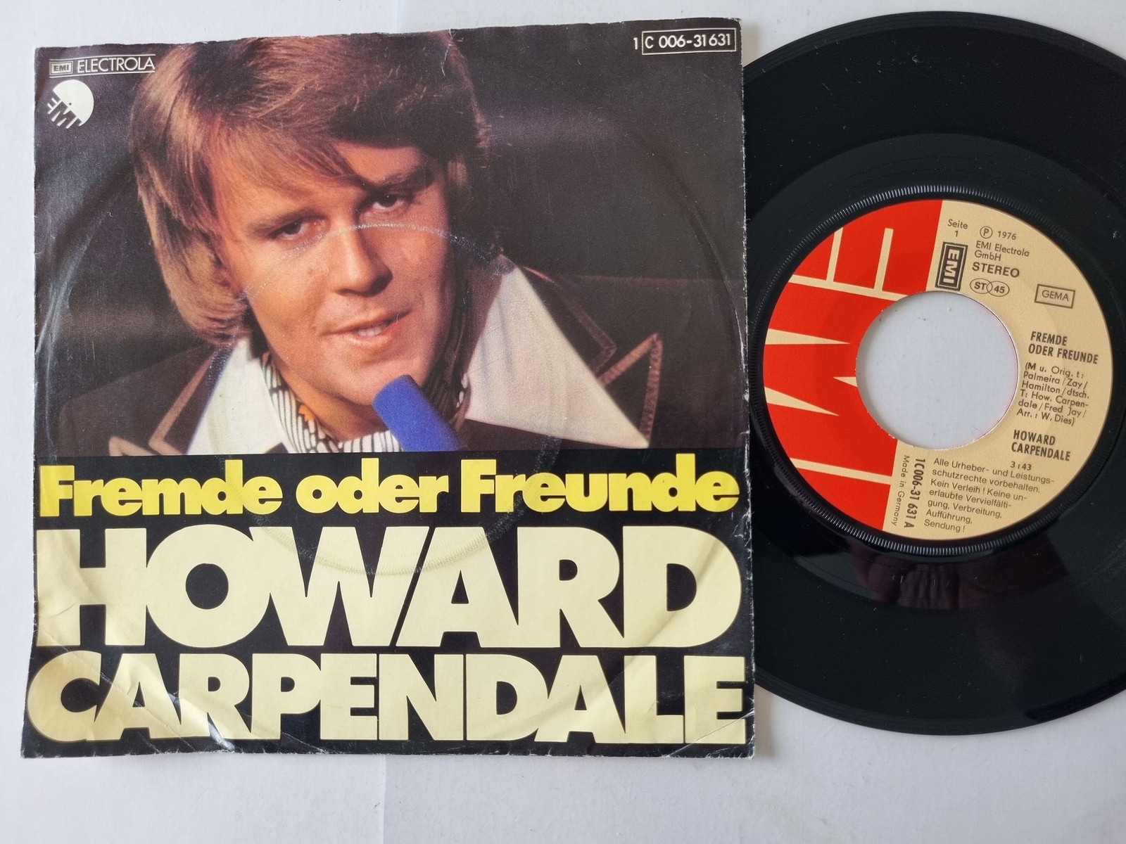 Howard Carpendale - Fremde Oder Freunde 7'' Vinyl Germany