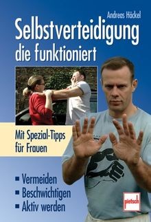 Selbstverteidigung, die funktioniert von Häckel, An... | Buch | Zustand sehr gut