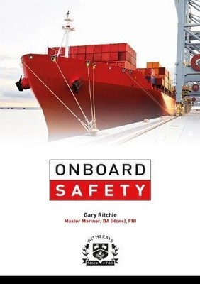Onboard Safety, 2nd Edition,Gary Ritchie