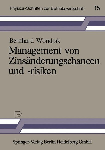 Management Von ZinsäNderungschancen Und -Risiken | Buch | 9783790803419-image