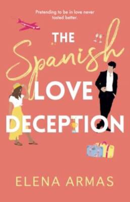 The Spanish Love Deception - Paperback By Armas, Elena - VERY GOOD