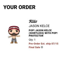 Funko Pop! Vinyl: Shirtless Jason Kelce PREORDER! SOLD OUT.