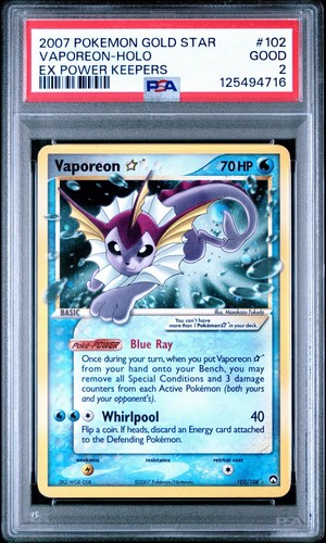 2007 POKEMON EX POWER KEEPERS GOLD STAR #102 VAPOREON HOLO PSA 2