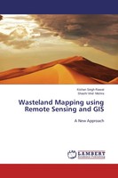 Kishan Singh Rawat (U. A.) | Wasteland Mapping Using Remote Sensing And Gis