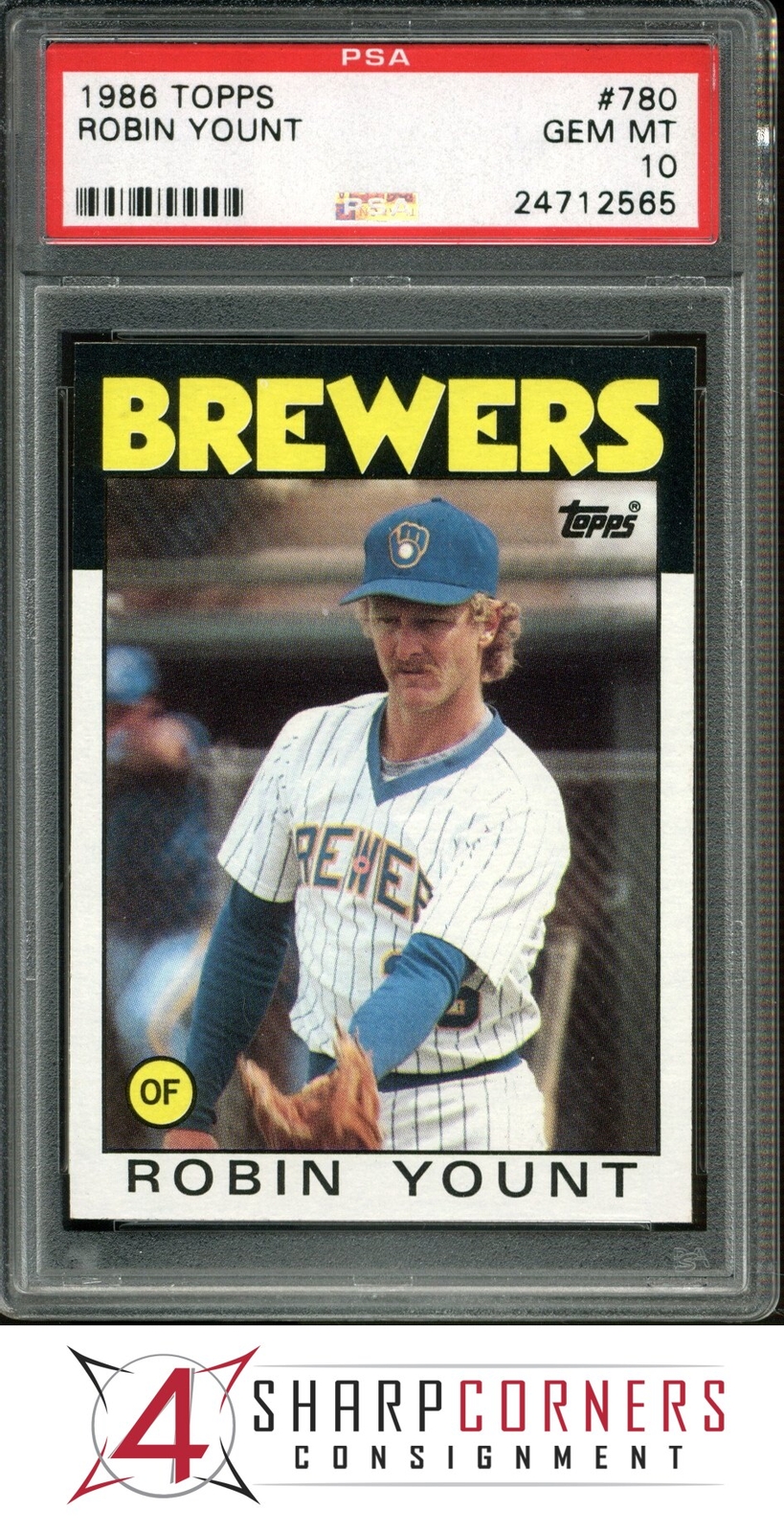 1986 TOPPS #780 ROBIN YOUNT BREWERS HOF PSA 10