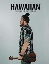 Hawaiian Ukulele Mastery
