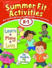 Summer Fit, Kindergarten - First Grade (Summer Fit Activities)
