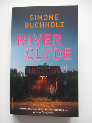 Simone Buchholz: River Clyde, TB - MÄNGELEXEMPLAR