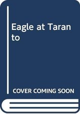 Eagle at Taranto, Evans, Alan