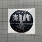 Birdland Jazz Club / Sticker Novelty 1 Piece Miles Davis John Coltrane Sonny