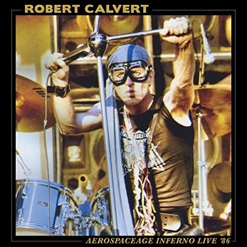 Robert Calvert Aerospaceage Inferno Live 86 LP Vinyl NEW