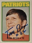 1972 TOPPS Tom Beer Auto Card #203 New England Patriots Vintage Football Signed