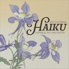 Haiku: Japanese Art and Poetry 2027 Wall Calendar by Haiki | 2026