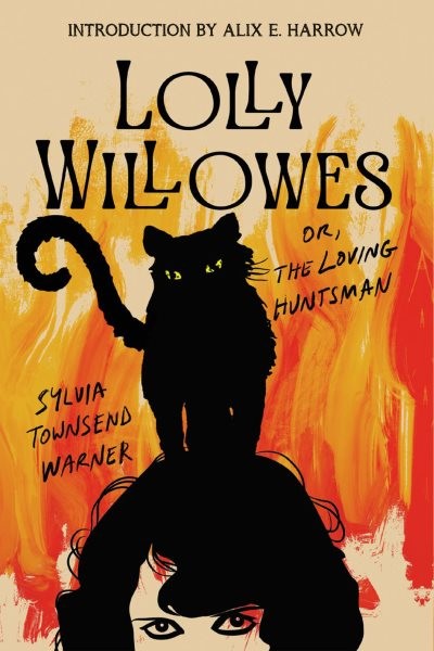Lolly Willowes : Or the Loving Huntsman, Paperback by Warner, Sylvia Townsend...