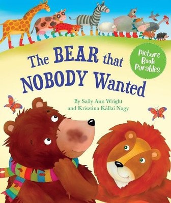 The Bear that Nobody Wanted by Wright, Sally Ann Hardback Book The Fast Free