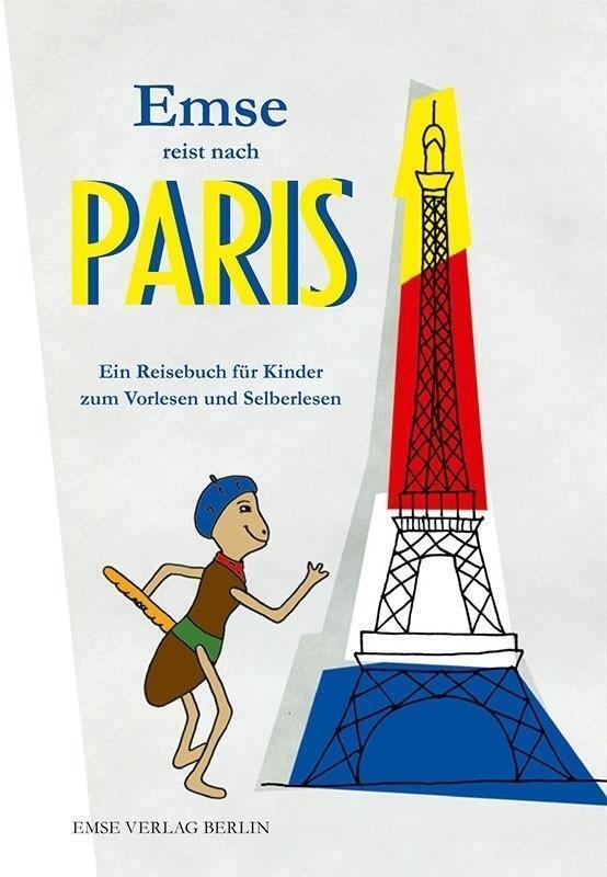 Thumbnail - Emse Reist Nach Paris | Ein Reisebuch Für Kinder Zum Vorlesen Und