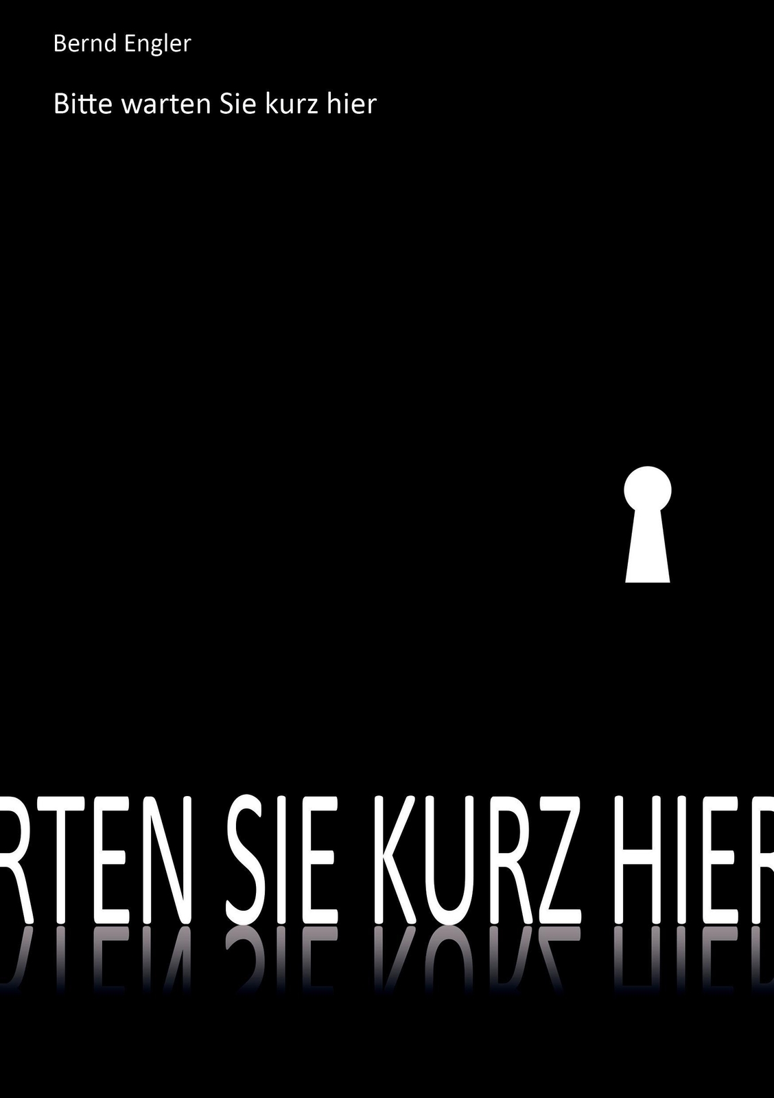 Thumbnail - Bitte Warten Sie Kurz Hier | Buch | 9783734768712