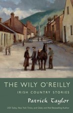 Book The Wily O'Reilly Irish Country Stories Patrick Taylor 1st Edition 2014 Feb