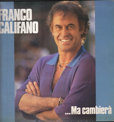 FRANCO CALIFANO ORIGINAL LP ...MA CAMBIERA' 1986 mit Texten und Postkarte 18x24
