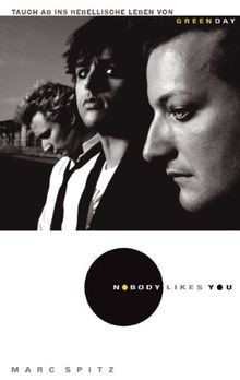 Green Day - Nobody Likes You. Die autorisierte Biografie... | Buch | Zustand gut