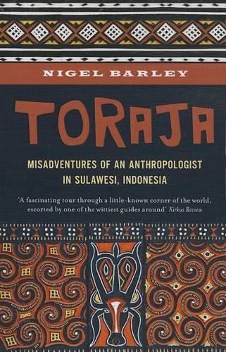 Nigel Barley Toraja (Tascabile)
