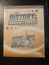 Abeka, The History Of Our United States, Answ...