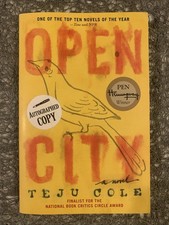 Product Image: Open City : A Novel by Teju Cole (2012, Trade Paperback) : GC, Signed