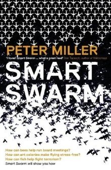 Smart Swarm: Using Animal Behaviour to Organise Our Worl... | Buch | Zustand gut