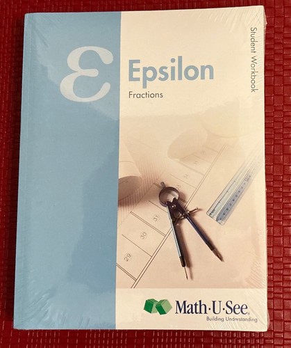 Epsilon Student Workbook and Test Book Fractions by Math-U-See Paperback Sealed