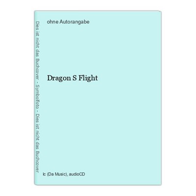 Dragon S Flight