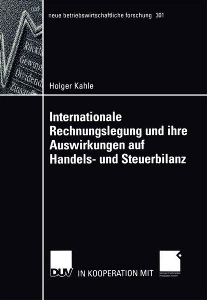 Internationale Rechnungslegung Und Ihre Auswirkungen Auf Handels- Und Steuerbila-image