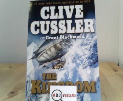EXP The Kingdom (A Fargo Adventure) Cussler, Clive and Grant Blackwood: