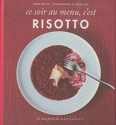 Heute Abend auf der Speisekarte steht Risotto - Zavan, Laura