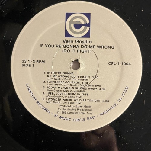 Vern Gosdin – If You're Gonna Do Me Wrong (Do It Right) Vinyl, LP 1983 Compleat - Picture 3 of 3