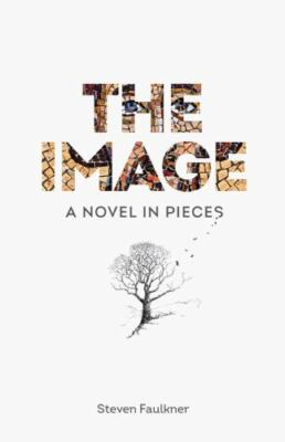 The Image: A Novel in Pieces by  in Used - Very Good