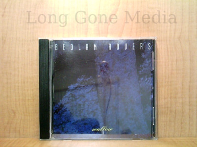Wallow by Bedlam Rovers (CD, 1992, Spirit Music Industries)