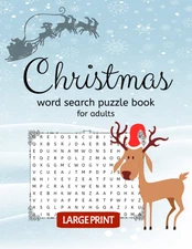 Christmas Word Search Puzzle Book for Adults: Fun Large Print Christmas Word Sea