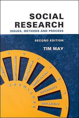 Social Research: Issues, Methods and Process by Tim May (Paperback, 1997)