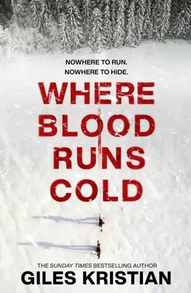 Giles Kristian | Where Blood Runs Cold | Buch | Englisch (2022) | Gebunden-image