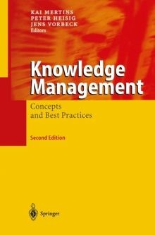 Knowledge Management: Concepts and Best Practices | Buch | Zustand sehr gut