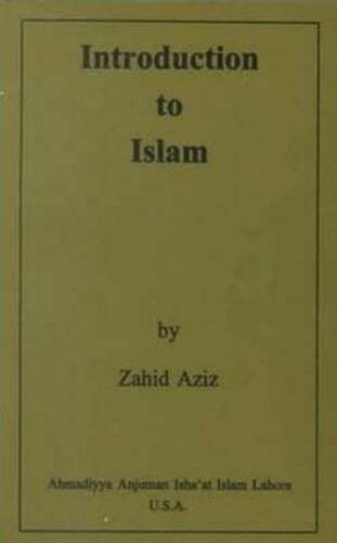 Introduction to Islam by Dr. Aziz, Zahid: Used
